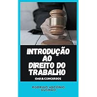 Introdução ao Direito do Trabalho (Portuguese Edition)