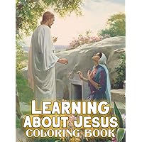 Learning About Jesus Coloring Book: A Fairytale Adventure 30+ Coloring Book For Adults, Adult For Women Stress Relief, Book Gift For Christmas Birthday