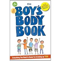 The Boys Body Book: Everything You Need to Know for Growing Up YOU (2) The Boys Body Book: Everything You Need to Know for Growing Up YOU (2) Paperback