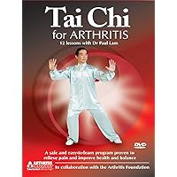 Tai Chi for Arthritis - 12 Lessons with Dr. Paul Lam Tai Chi for Arthritis - 12 Lessons with Dr. Paul Lam DVD