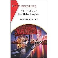 The Rules of His Baby Bargain The Rules of His Baby Bargain Kindle Hardcover Mass Market Paperback