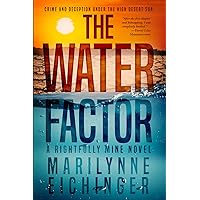 The Water Factor: A Rightfully Mine Novel The Water Factor: A Rightfully Mine Novel Paperback Kindle