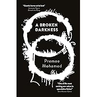 A Broken Darkness (Beneath the Rising Book 2) A Broken Darkness (Beneath the Rising Book 2) Kindle Paperback Audible Audiobook