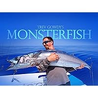 Trev Gowdy's Monster Fish - Season 3