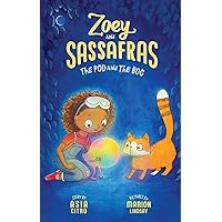 The Pod and The Bog (Zoey and Sassafras, 5) The Pod and The Bog (Zoey and Sassafras, 5) Paperback Kindle Audible Audiobook Hardcover Audio CD