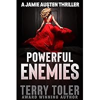Powerful Enemies (THE JAMIE AUSTEN THRILLERS Book 8) Powerful Enemies (THE JAMIE AUSTEN THRILLERS Book 8) Kindle Paperback