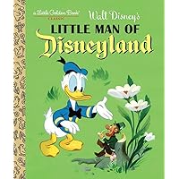 Little Man of Disneyland (Disney Classic) (Little Golden Book) Little Man of Disneyland (Disney Classic) (Little Golden Book) Hardcover Kindle