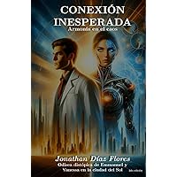 Conexión Inesperada (Spanish Edition)