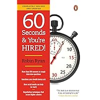 60 Seconds and You're Hired!: Revised Edition 60 Seconds and You're Hired!: Revised Edition Paperback Kindle Audible Audiobook MP3 CD