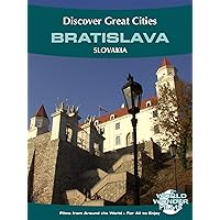 Discover Great Cities - Bratislava