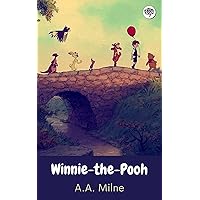 Winnie-the-Pooh Winnie-the-Pooh Kindle Paperback Audible Audiobook Hardcover Mass Market Paperback Audio CD Calendar