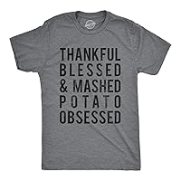 Mens Thankful Blessed and Mashed Potato Obsessed Tshirt Funny Thanksgiving Tee
