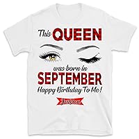 This Queen was Born in September Birthday Shirts for Women T-Shirt, Birthday Gift, September Birthday Shirt, September Queen, September Girl