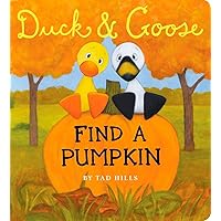 Duck & Goose, Find a Pumpkin Duck & Goose, Find a Pumpkin Board book Kindle Hardcover Paperback