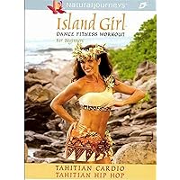 Island Girl Dance Fitness Workout for Beginners: Tahitian Cardio Island Girl Dance Fitness Workout for Beginners: Tahitian Cardio DVD VHS Tape