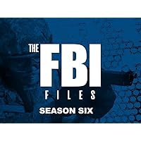The FBI Files - Season 6