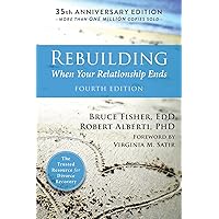 Rebuilding: When Your Relationship Ends Rebuilding: When Your Relationship Ends Paperback Kindle Audible Audiobook Mass Market Paperback Preloaded Digital Audio Player