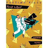 FunTime Piano Rock 'n' Roll - Level 3A-3B FunTime Piano Rock 'n' Roll - Level 3A-3B Paperback Kindle