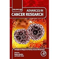 Strategies to Mitigate the Toxicity of Cancer Therapeutics (ISSN) Strategies to Mitigate the Toxicity of Cancer Therapeutics (ISSN) Kindle Hardcover