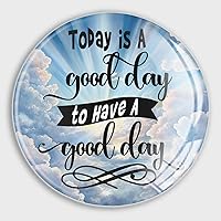 Today is A Good Day to Have A Good Day Magnets Refrigerator Small Magnets Gift for Mother Day Glass Locker Magnets Decor for Whiteboard Kitchen and Office