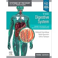 The Digestive System: Systems of the Body Series