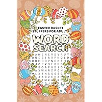 Easter Basket Stuffers For Adults: Word Search: Fun Easter Holiday Puzzle Book For Adult, Great Gift idea For Easter Basket Stuffers