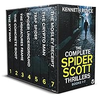 THE COMPLETE SPIDER SCOTT THRILLERS BOOKS 1–7 seven gripping thrillers full of twists (Espionage Thriller Box Sets) THE COMPLETE SPIDER SCOTT THRILLERS BOOKS 1–7 seven gripping thrillers full of twists (Espionage Thriller Box Sets) Kindle