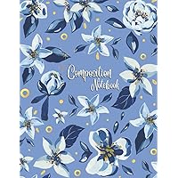 Aesthetic Composition Notebook: Wide ruled, aesthetic composition book for students, teachers, teens, adults - Exercise book with blue Watercolor Flowers Cover | (Wide ruled Composition Notebook)