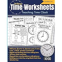 Telling Time Worksheets: Time telling workbook with answer key for kids | Teaching Time Clock | Learn how to tell time clock to the hour, 5 mins, half ... clock, elapsed time practice worksheets.