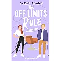The Off Limits Rule: A Romantic Comedy (It Happened in Nashville Book 1) The Off Limits Rule: A Romantic Comedy (It Happened in Nashville Book 1) Kindle Audible Audiobook Paperback
