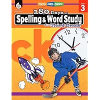 180 Days of Spelling and Word Study: Grade 3 - Daily Spelling Workbook for Classroom and Home, Cool and Fun Practice, Elementary School Level ... Challenging Concepts (180 Days of Practice) 180 Days of Spelling and Word Study: Grade 3 - Daily Spelling Workbook for Classroom and Home, Cool and Fun Practice, Elementary School Level ... Challenging Concepts (180 Days of Practice) Paperback Kindle