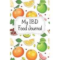 IBD Food Journal: Ulcerative Colitis IBD Disease Food Diary Elias Herschel Conscious Health Symptom Management Fruits Pattern With Apple Avocado Themed