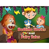 Bedtime Stories and Fairy Tales