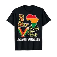 Science Teacher Love African American Black History Month T-Shirt