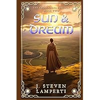 Sun & Dream: The Channeler Trilogy Book Two