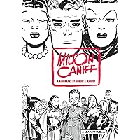 Meanwhile...: A Biography of Milton Caniff, Creator of Terry and the Pirates and Steve Canyon Meanwhile...: A Biography of Milton Caniff, Creator of Terry and the Pirates and Steve Canyon Hardcover