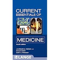 CURRENT Essentials of Medicine, Fourth Edition (LANGE CURRENT Essentials) CURRENT Essentials of Medicine, Fourth Edition (LANGE CURRENT Essentials) Paperback Kindle