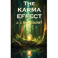 The Karma Effect (A Fast Paced Adventure Thriller)