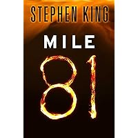 Mile 81 (Kindle Single) Mile 81 (Kindle Single) Kindle Audible Audiobook