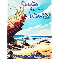 Cuentos de mi Litoral (Spanish Edition)
