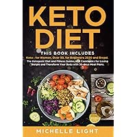 Keto Diet: 4 Books in 1 : Keto for Women, Over 50, for Beginners 2020 and Bread. The Ketogenic Diet and Fitness Guides with Cookbooks for Losing Weight and Transform Your Body with 30-days Meal Plans Keto Diet: 4 Books in 1 : Keto for Women, Over 50, for Beginners 2020 and Bread. The Ketogenic Diet and Fitness Guides with Cookbooks for Losing Weight and Transform Your Body with 30-days Meal Plans Paperback