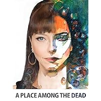 A Place Among The Dead
