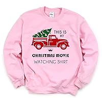 This is my Christmas Movie Watching Shirt Holiday Message Cute Sweatshirt