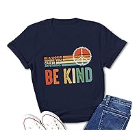 Be Kind Shirt, Kindness Shirts for Women, Autism Awareness Shirt, Be Kind T Shirts for Women 1