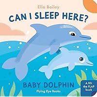 Can I Sleep Here Baby Dolphin Can I Sleep Here Baby Dolphin Board book