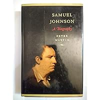 Samuel Johnson: A Biography Samuel Johnson: A Biography Hardcover Paperback Mass Market Paperback