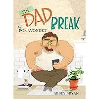 The Dad Break