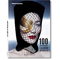 100 Contemporary Fashion Designers 100 Contemporary Fashion Designers Board book