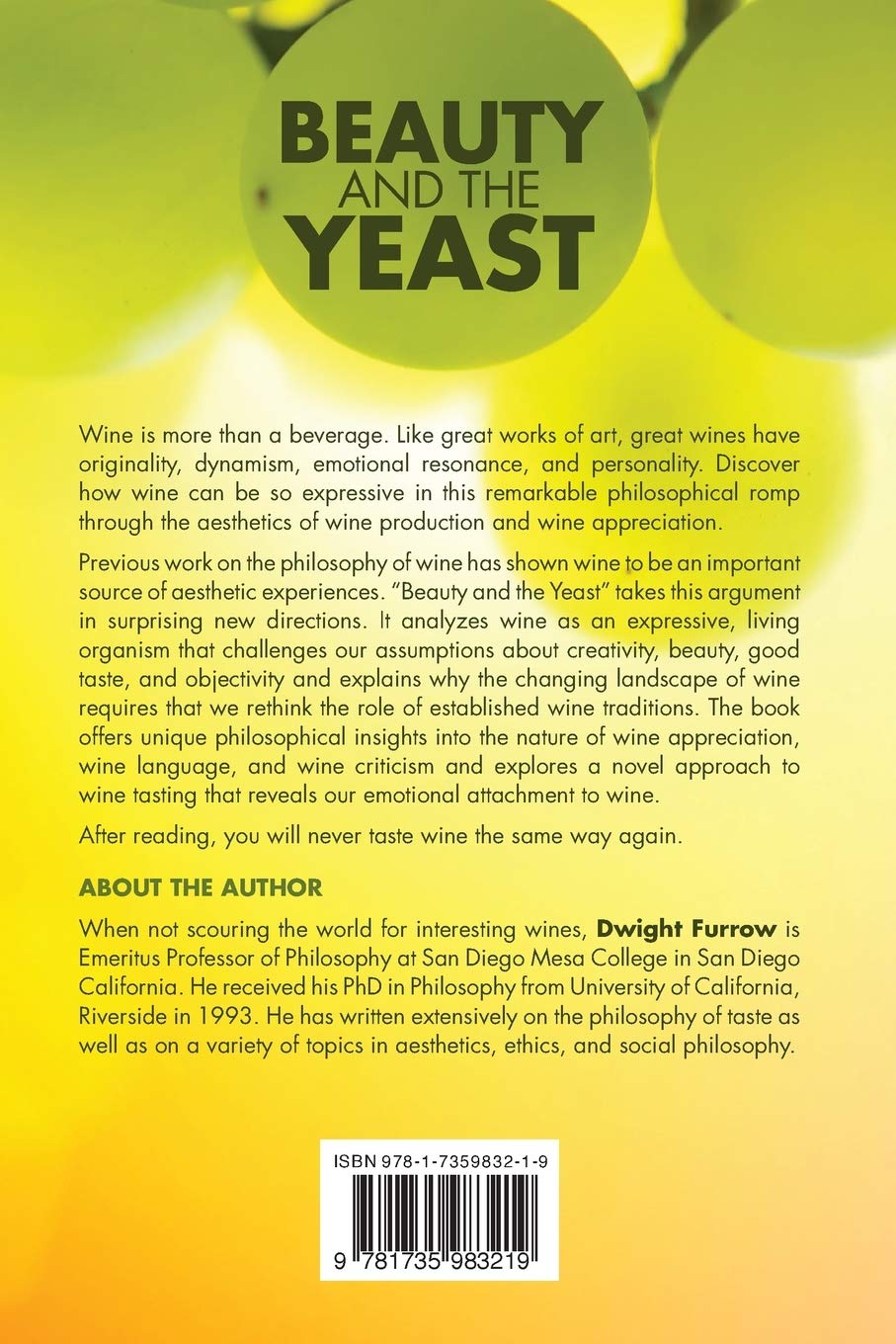 Beauty and the Yeast: A Philosophy of Wine, Life, and Love