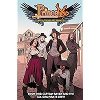 Princeless: Raven The Pirate Princess Book 1: Captain Raven and the All-Girl Pirate Crew (PRINCELESS RAVEN PIRATE PRINCESS TP) Princeless: Raven The Pirate Princess Book 1: Captain Raven and the All-Girl Pirate Crew (PRINCELESS RAVEN PIRATE PRINCESS TP) Paperback Kindle